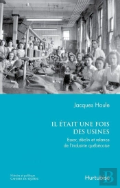Il Était Une Fois Des Usines