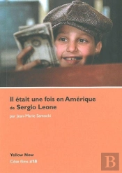 'Il Était Une Fois En Amérique' De Sergio Leone