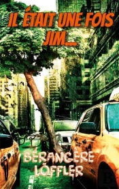Il Etait Une Fois Jim...