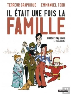 Bertrand.pt - Il Était Une Fois La Famille : Systèmes Familiaux Et Idéologie
