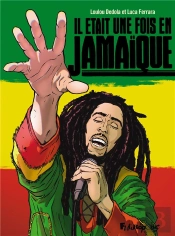 Il Etait Une Fois La Jamaique