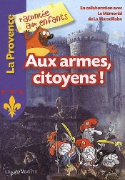Il Était Une Fois... ; La Marseillaise