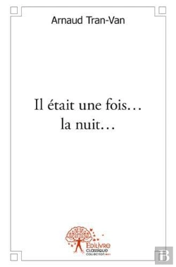 Bertrand.pt - Il Etait Une Fois... La Nuit