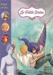 Il Était Une Fois ; La Petite Sirène