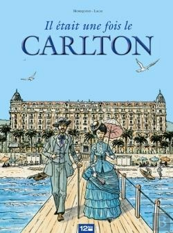 Bertrand.pt - Il Etait Une Fois Le Carlton