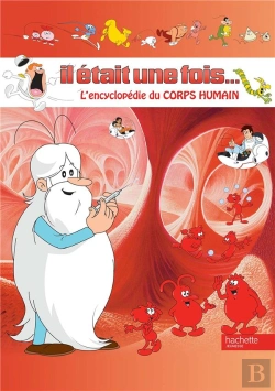 Bertrand.pt - Il Etait Une Fois Le Corps Humain