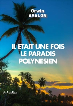 Bertrand.pt - Il Etait Une Fois Le Paradis Polynesien