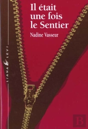 Il Etait Une Fois Le Sentier