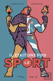 Il Était Une Fois Le Sport