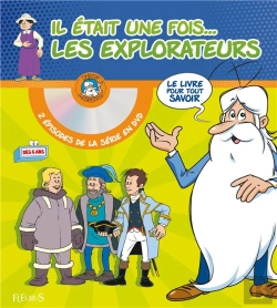 Bertrand.pt - Il Etait Une Fois... Les Explorateurs