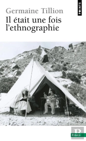 Il Était Une Fois L'Ethnographie