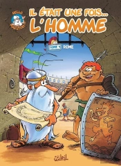 Il Était Une Fois... L'Homme Tome 4 : Rome
