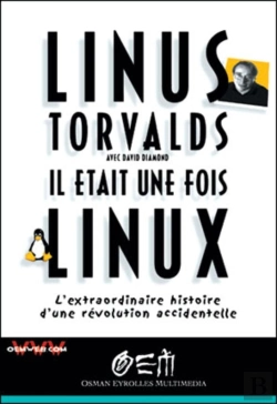 Bertrand.pt - Il Était Une Fois Linux : L'Extraordinaire Histoire D'Une Révolution Accidentelle