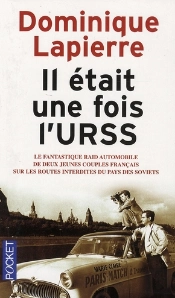 Il Était Une Fois L'Urss