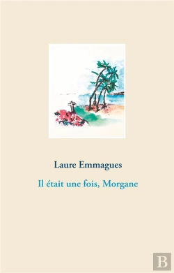 Bertrand.pt - Il Etait Une Fois Morgane