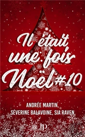 Il Était Une Fois Noël Tome 10