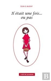 Il Etait Une Fois Ou Pas