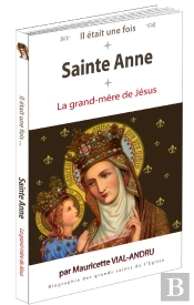 Il Était Une Fois ; Sainte-Anne
