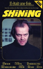 Il Était Une Fois... Shining