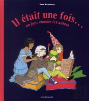 Il Etait Une Fois... Un Jour Comme Les Autres