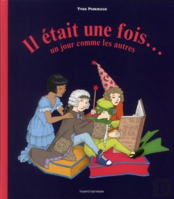 Bertrand.pt - Il Etait Une Fois... Un Jour Comme Les Autres