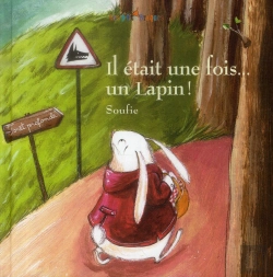 Bertrand.pt - Il Etait Une Fois... Un Lapin !