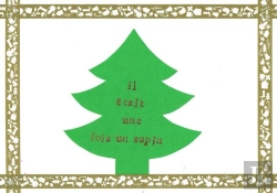 Bertrand.pt - Il Etait Une Fois Un Sapin