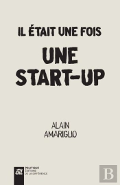 Il Etait Une Fois Une Startup