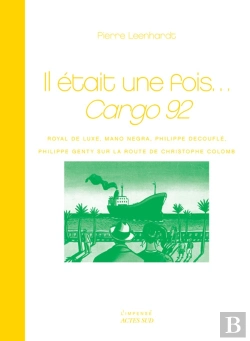 Bertrand.pt - Il Etait Une Fois...Cargo 92