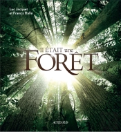 Il Était Une Forêt