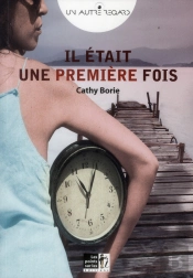 Il Était Une (Première) Fois