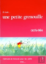Il Etait...Grenouille T.1 / Activites