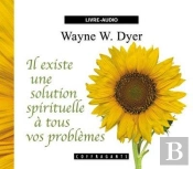 Il Existe Une Solution Spirituelle