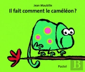 Il Fait Comment Le Caméléon ?