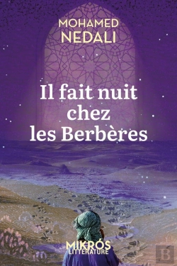 Bertrand.pt - Il Fait Nuit Chez Les Berbères
