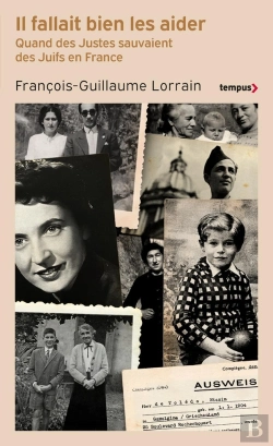 Bertrand.pt - Il Fallait Bien Les Aider : Quand Des Justes Sauvaient Des Juifs En France