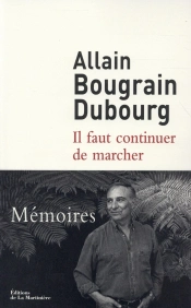Il Faut Continuer De Marcher