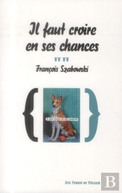 Il Faut Croire En Ses Chances