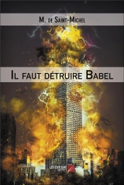 Il Faut Détruire Babel