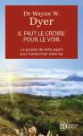 Il Faut Le Croire Pour Le Voir