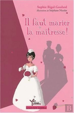 Bertrand.pt - Il Faut Marier La Maîtresse !