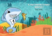 Il Faut Partir A Point, Murphy !