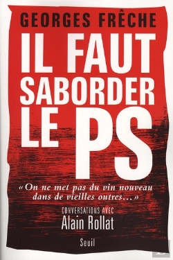Bertrand.pt - Il Faut Saborder Le Ps