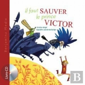 Il Faut Sauver Le Prince Victor