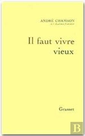 Il Faut Vivre Vieux