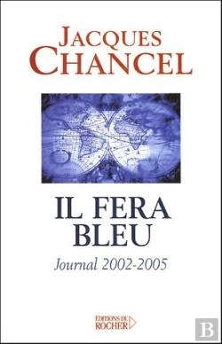Bertrand.pt - Il Fera Bleu ! : Journal 2002-2005