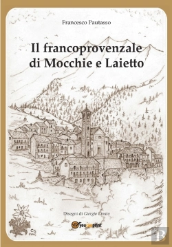 Bertrand.pt - Il Francoprovenzale Di Mocchie E Laietto