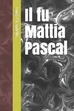 Bertrand.pt - Il Fu Mattia Pascal