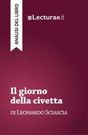 Il Giorno Della Civetta - Leonardo Sciascia (Analisi Del Libro)