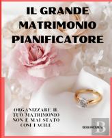 Il Grande Matrimonio Pianificatore